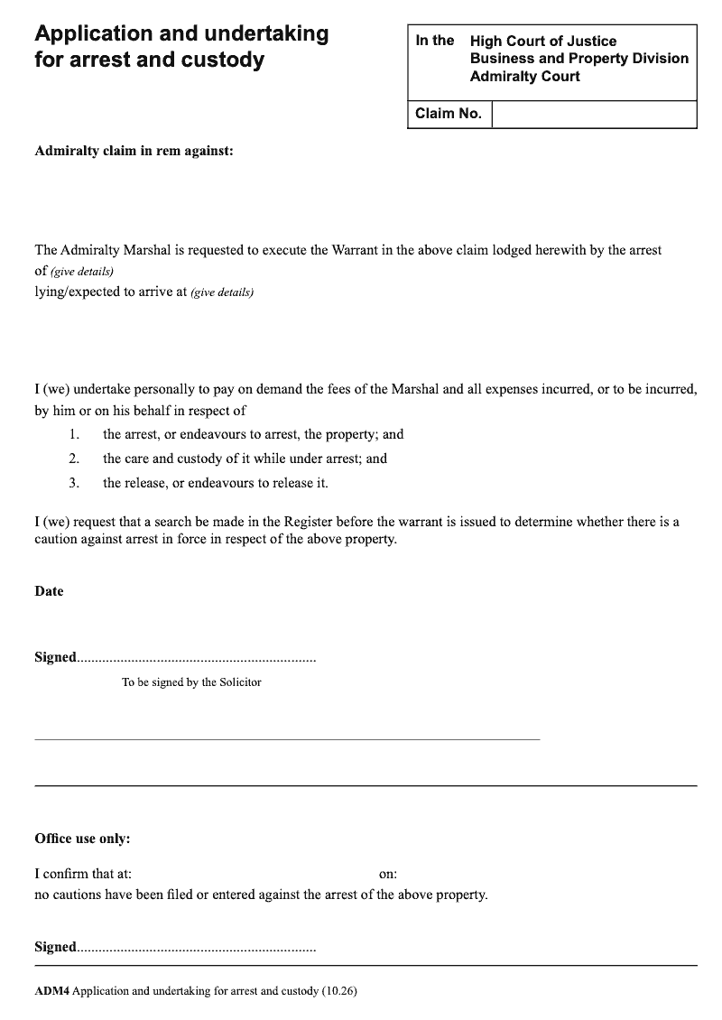 ADM4 Application and undertaking for arrest and custody preview