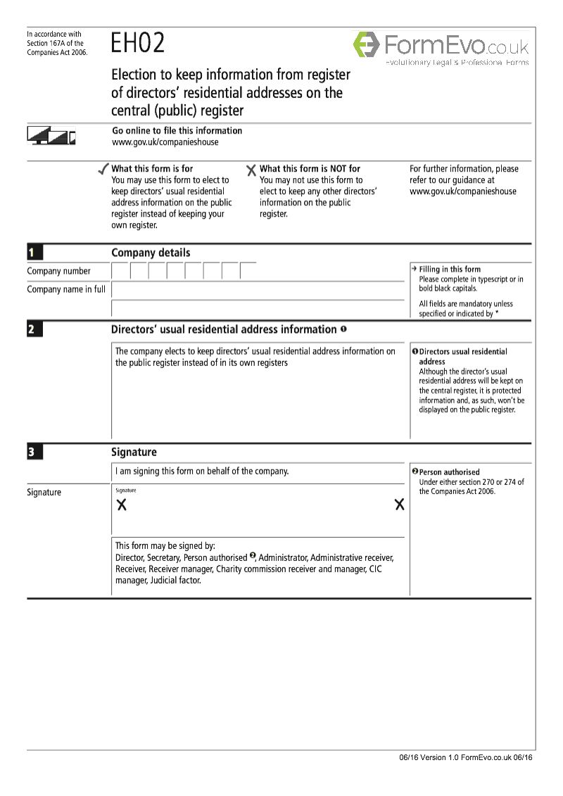 EH02 Election to keep information from register of directors residential addresses on the central public register Section 167A of the Companies Act 2006 preview