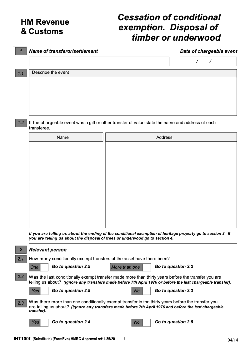 IHT100f Cessation of Conditional Exemption Disposal of Timber or Underwood preview