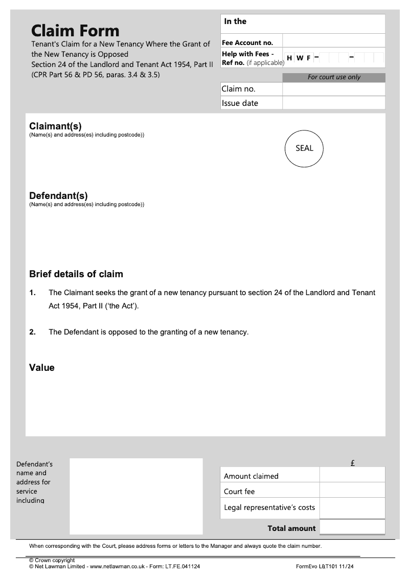 L T101 Tenant s Claim for a New Tenancy under Section 24 of the Landlord and Tenant Act 1954 Part II Where the Grant of the New Tenancy is Opposed CPR Part 56 PD 56 paras 3 4 3 5 LT501 preview