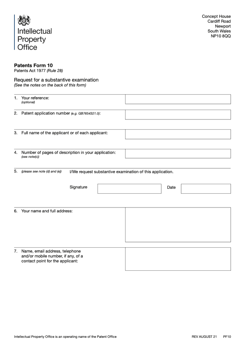 Patents Form 10 Request for a substantive examination (Patents Act 1977 ...