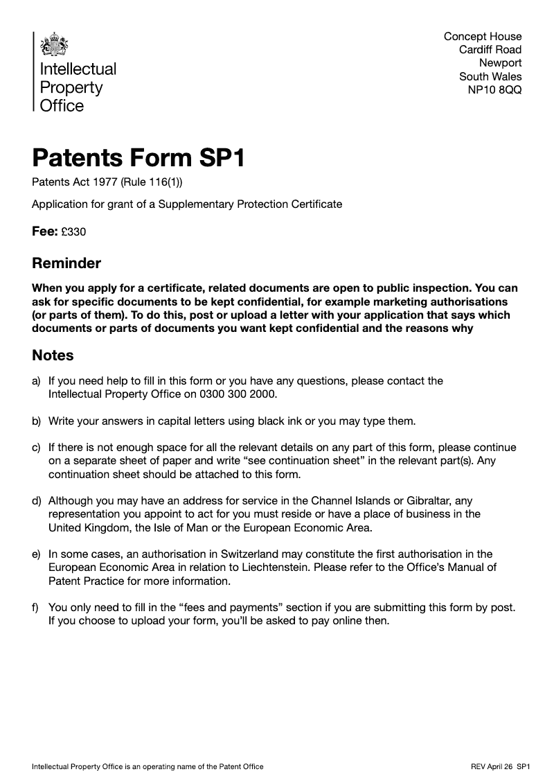 Patents Form SP1 Application for grant of Supplementary Protection Certificate Patents Act 1977 Rule 116 1 preview