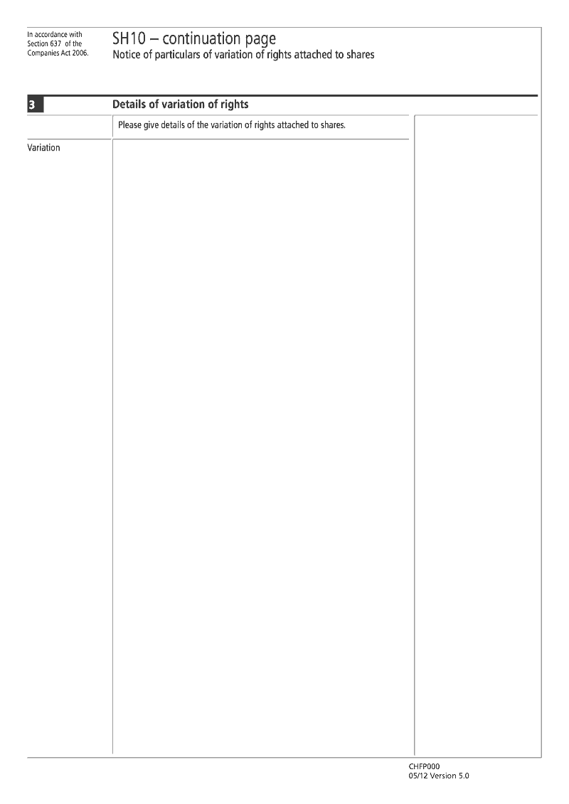 SH10 Continuation Page Details of variation of rights continuation page SH10 Notice of particulars of variation of rights attached to shares Section 637 preview