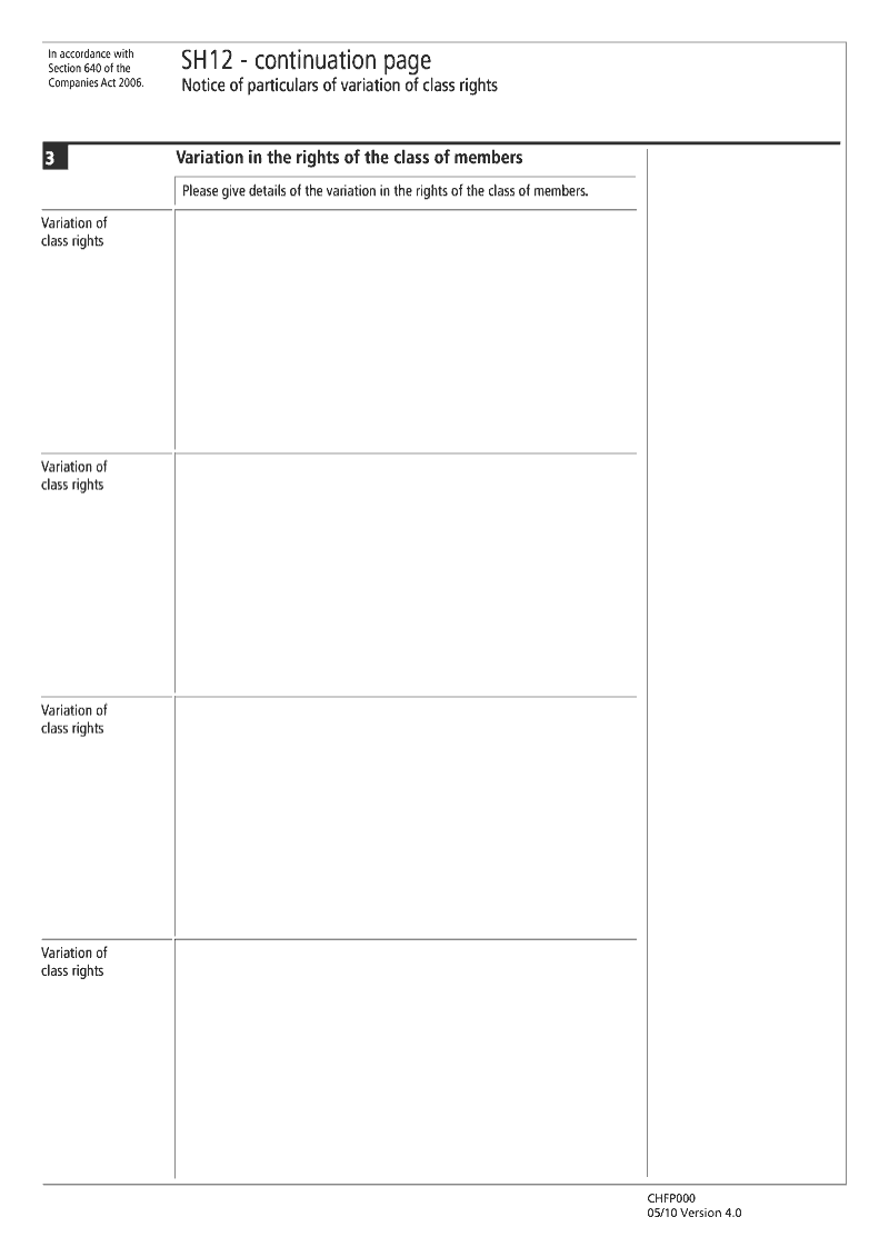 SH12 Continuation Page Variation in the rights of the class of members continuation page SH12 Notice of particulars of variation of class rights Section 640 preview